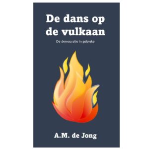 De dans op de vulkaan, A.M. de Jong