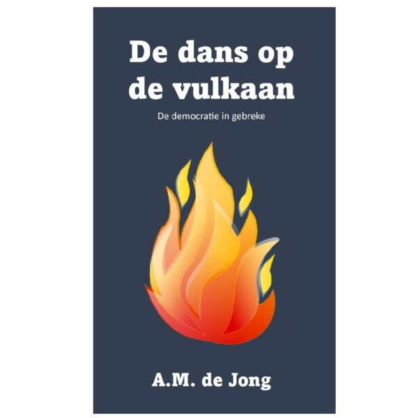 De dans op de vulkaan, A.M. de Jong