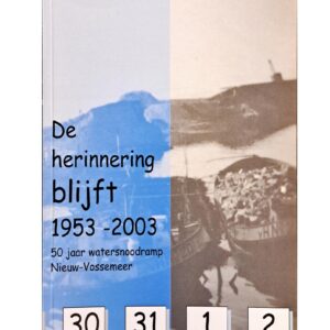 De herinnering blijft (watersnoodramp 1953)