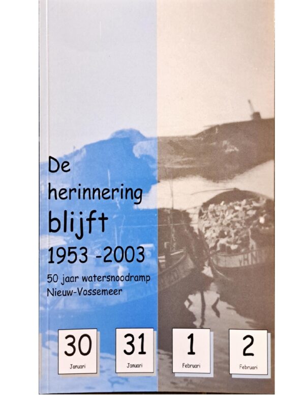 De herinnering blijft (watersnoodramp 1953)